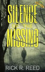 Silence of the Missing: A gripping psychological crime thriller novel (English Edition) Cover des Buches Silence of the Missing: A gripping psychological crime thriller novel (English Edition) (ISBN: B0C4M7TKQV)