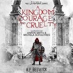 A Kingdom of Courage and Cruelty: The Levanthria Series, Book 3 Cover des Buches A Kingdom of Courage and Cruelty: The Levanthria Series, Book 3 (ISBN: B0C4RQXQRN)