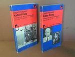 Kalte Krieg. Hintergründe der US-Außenpolitik von Jalta bis Vietnam. Band 1 und 2. (= Politik, BAnd 13 und 14). Cover des Buches Kalte Krieg. Hintergründe der US-Außenpolitik von Jalta bis Vietnam. Band 1 und 2. (= Politik, BAnd 13 und 14). (ISBN: B0C4SQCPXD)