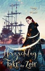 Herzschlag im Takt der Zeit (Romantasy) Cover des Buches Herzschlag im Takt der Zeit (Romantasy) (ISBN: B0C5M94556)