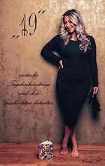 "19": erotische Tagebucheinträge und ihre Geschichten dahinter Cover des Buches "19": erotische Tagebucheinträge und ihre Geschichten dahinter (ISBN: B0C65Y71YH)