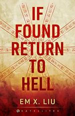 If Found, Return to Hell (English Edition) Cover des Buches If Found, Return to Hell (English Edition) (ISBN: B0C6FMNR3M)
