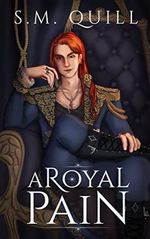 A Royal Pain: An MM Fantasy (English Edition) Cover des Buches A Royal Pain: An MM Fantasy (English Edition) (ISBN: B0C6MMLHY4)