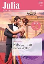 Heiratsantrag wider Willen (Julia 2605) Cover des Buches Heiratsantrag wider Willen (Julia 2605) (ISBN: B0C6XV3V74)