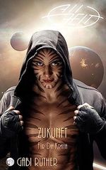 AllZeit - ZUKUNFT für die Kraya Cover des Buches AllZeit - ZUKUNFT für die Kraya (ISBN: B0C76S4G1D)