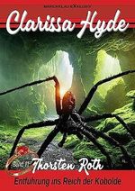 Clarissa Hyde: Band 11 – Entführung ins Reich der Kobolde Cover des Buches Clarissa Hyde: Band 11 – Entführung ins Reich der Kobolde (ISBN: B0C8DLG3ML)