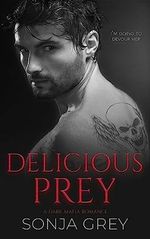 Delicious Prey: A Dark Mafia Romance (English Edition) Cover des Buches Delicious Prey: A Dark Mafia Romance (English Edition) (ISBN: B0C9BW6JHM)