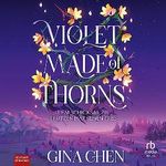 Violet Made of Thorns Cover des Buches Violet Made of Thorns (ISBN: B0C9N15MZY)