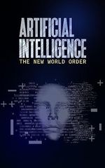 Artificial Intelligence: The New World Order (English Edition) Cover des Buches Artificial Intelligence: The New World Order (English Edition) (ISBN: B0C9PKQ44V)