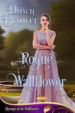 Rogue Wallflower: Lady Be Vengeful (Revenge of the Wallflowers Book 18) (English Edition) Cover des Buches Rogue Wallflower: Lady Be Vengeful (Revenge of the Wallflowers Book 18) (English Edition) (ISBN: B0CB1ZMC1V)