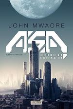 ASA - DIE GEBURT EINER NEUEN GENERATION: SciFi-Thriller Cover des Buches ASA - DIE GEBURT EINER NEUEN GENERATION: SciFi-Thriller (ISBN: B0CBC8ZPQS)
