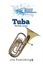 Tuba (Discover Musical Instruments) (English Edition) Cover des Buches Tuba (Discover Musical Instruments) (English Edition) (ISBN: B0CBKWCYWD)