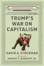 Trump's War on Capitalism (English Edition) Cover des Buches Trump's War on Capitalism (English Edition) (ISBN: B0CC356WKM)