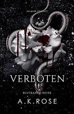 Verboten (Die Blutbande-Reihe 7) Cover des Buches Verboten (Die Blutbande-Reihe 7) (ISBN: B0CCSXXS9K)