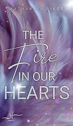 The Fire in Our Hearts: New Adult Romance (Lani & Flynn 2) Cover des Buches The Fire in Our Hearts: New Adult Romance (Lani & Flynn 2) (ISBN: B0CFVVK26Z)