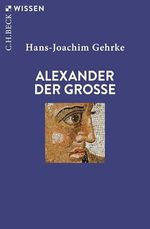 Alexander der Grosse (Beck'sche Reihe 2043) Cover des Buches Alexander der Grosse (Beck'sche Reihe 2043) (ISBN: B0CFZR6ZXW)