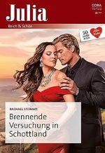 Brennende Versuchung in Schottland (Julia 202023) Cover des Buches Brennende Versuchung in Schottland (Julia 202023) (ISBN: B0CGDK9SV8)