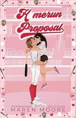 Homerun Proposal: A Brother's Best Friend Baseball Romance (Orleans University Book 1) (English Edition) Cover des Buches Homerun Proposal: A Brother's Best Friend Baseball Romance (Orleans University Book 1) (English Edition) (ISBN: B0CHMYMVGZ)