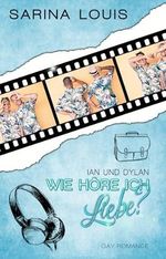 Wie höre ich Liebe?: Ian und Dylan (Proud to be me - Reihe 3) Cover des Buches Wie höre ich Liebe?: Ian und Dylan (Proud to be me - Reihe 3) (ISBN: B0CJCK7VJN)