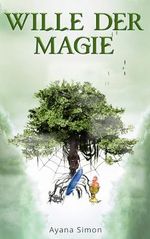 Wille der Magie (Byd-Reihe 4) Cover des Buches Wille der Magie (Byd-Reihe 4) (ISBN: B0CJFTZ7TC)