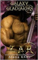 Zar: Alien Krieger Romanze (Galaxy Gladiators Alien-Entführungsroman 1) Cover des Buches Zar: Alien Krieger Romanze (Galaxy Gladiators Alien-Entführungsroman 1) (ISBN: B0CJWMDB58)