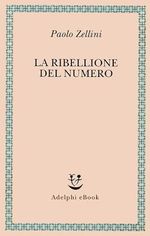 La ribellione del numero (Italian Edition) Cover des Buches La ribellione del numero (Italian Edition) (ISBN: B0CKPS6BKG)