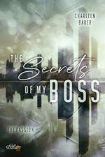 The Secrets of my Boss: The Passion (Office Romance 3) Cover des Buches The Secrets of my Boss: The Passion (Office Romance 3) (ISBN: B0CKRJC7NJ)