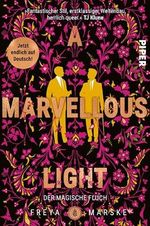 A Marvellous Light (The Last Binding 1): Der magische Fluch Cover des Buches A Marvellous Light (The Last Binding 1): Der magische Fluch (ISBN: B0CKWCZ2V6)