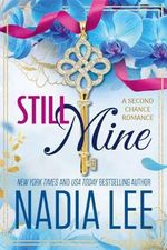 Still Mine: A Second Chance Romance (The Lasker Brothers) (English Edition) Cover des Buches Still Mine: A Second Chance Romance (The Lasker Brothers) (English Edition) (ISBN: B0CL5HCG9N)