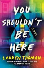 You Shouldn't Be Here: A Novel (English Edition) Cover des Buches You Shouldn't Be Here: A Novel (English Edition) (ISBN: B0CL84R1VN)