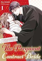 The Pregnant Contract Bride: I was bought by an infatuated CEO and fell pregnant with his love child! Vol.1 (English Edition) Cover des Buches The Pregnant Contract Bride: I was bought by an infatuated CEO and fell pregnant with his love child! Vol.1 (English Edition) (ISBN: B0CLMZ1FND)