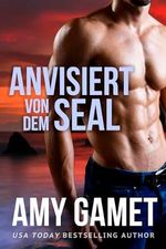 Anvisiert von dem SEAL (Die HERO Force 6) Cover des Buches Anvisiert von dem SEAL (Die HERO Force 6) (ISBN: B0CM2FF3QT)