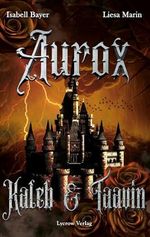 Aurox: Kaleb und Taavin Cover des Buches Aurox: Kaleb und Taavin (ISBN: B0CM6QLSXP)