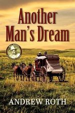 Another Man's Dream (English Edition) Cover des Buches Another Man's Dream (English Edition) (ISBN: B0CM75CBG4)