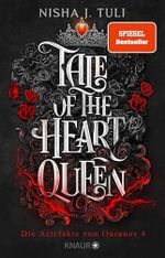 Tale of the Heart Queen: Die Artefakte von Ouranos 4 | Magische Artefakte, sexy High Fae und eine Liebe, die alles überwindet | »Absolut fesselnd!« – Rebecca Yarros Cover des Buches Tale of the Heart Queen: Die Artefakte von Ouranos 4 | Magische Artefakte, sexy High Fae und eine Liebe, die alles überwindet | »Absolut fesselnd!« – Rebecca Yarros (ISBN: B0CMG8ZVNR)