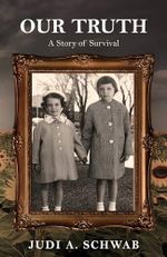 OUR TRUTH: A Story of Survival (English Edition) Cover des Buches OUR TRUTH: A Story of Survival (English Edition) (ISBN: B0CN8XPV7C)