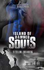 Island of Damned Souls · Stolen Hearts Cover des Buches Island of Damned Souls · Stolen Hearts (ISBN: B0CNM5L99J)