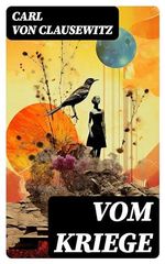 Vom Kriege Cover des Buches Vom Kriege (ISBN: B0CP45GNKG)