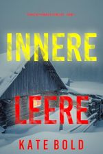 Innere Leere (Ein Kelsey Hawk FBI-Thriller – Band 1) Cover des Buches Innere Leere (Ein Kelsey Hawk FBI-Thriller – Band 1) (ISBN: B0CP4DPCV2)