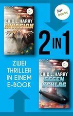 Invasion & Gegenschlag: Zwei Thriller in einem eBook Cover des Buches Invasion & Gegenschlag: Zwei Thriller in einem eBook (ISBN: B0CP81G88R)