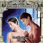 Manor: Gruselkabinett 129 Cover des Buches Manor: Gruselkabinett 129 (ISBN: B0CP861XTW)