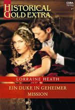 Ein Duke in geheimer Mission (Historical Gold Extra 158) Cover des Buches Ein Duke in geheimer Mission (Historical Gold Extra 158) (ISBN: B0CPMLV6WR)
