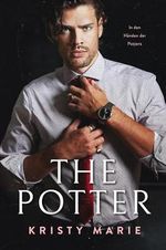 The Potter (In den Händen der Potters 1) Cover des Buches The Potter (In den Händen der Potters 1) (ISBN: B0CQ6JRDL9)