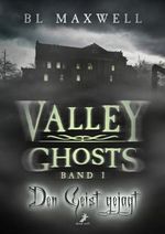 Den Geist gejagt: Valley Ghosts 1 Cover des Buches Den Geist gejagt: Valley Ghosts 1 (ISBN: B0CQ87YD3D)