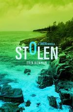 Stolen: A Taken novella (English Edition) Cover des Buches Stolen: A Taken novella (English Edition) (ISBN: B0CQDLZYCL)