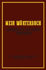 Interaktives Wörterbuch: Erstellen Sie Ihr eigenes Wörterbuch, wenn Sie eine neue Sprache lernen, mit 160 Seiten zu füllen. Cover des Buches Interaktives Wörterbuch: Erstellen Sie Ihr eigenes Wörterbuch, wenn Sie eine neue Sprache lernen, mit 160 Seiten zu füllen. (ISBN: B0CQYTDYVW)