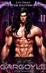 GARGOYLE BOOK TWO | 'MONSTER GATTEN' SERIES | SCI FI ROMANCE | Cover des Buches GARGOYLE BOOK TWO | 'MONSTER GATTEN' SERIES | SCI FI ROMANCE | (ISBN: B0CQZ7XMBF)