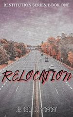 Relocation: Restitution Series: Book One (English Edition) Cover des Buches Relocation: Restitution Series: Book One (English Edition) (ISBN: B0CR6XPV8R)