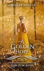A Golden Hope (Hope Ever After #6) (English Edition) Cover des Buches A Golden Hope (Hope Ever After #6) (English Edition) (ISBN: B0CRVZVCNX)