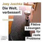 Die Welt, verbessert Cover des Buches Die Welt, verbessert (ISBN: B0CTCRKT9T)